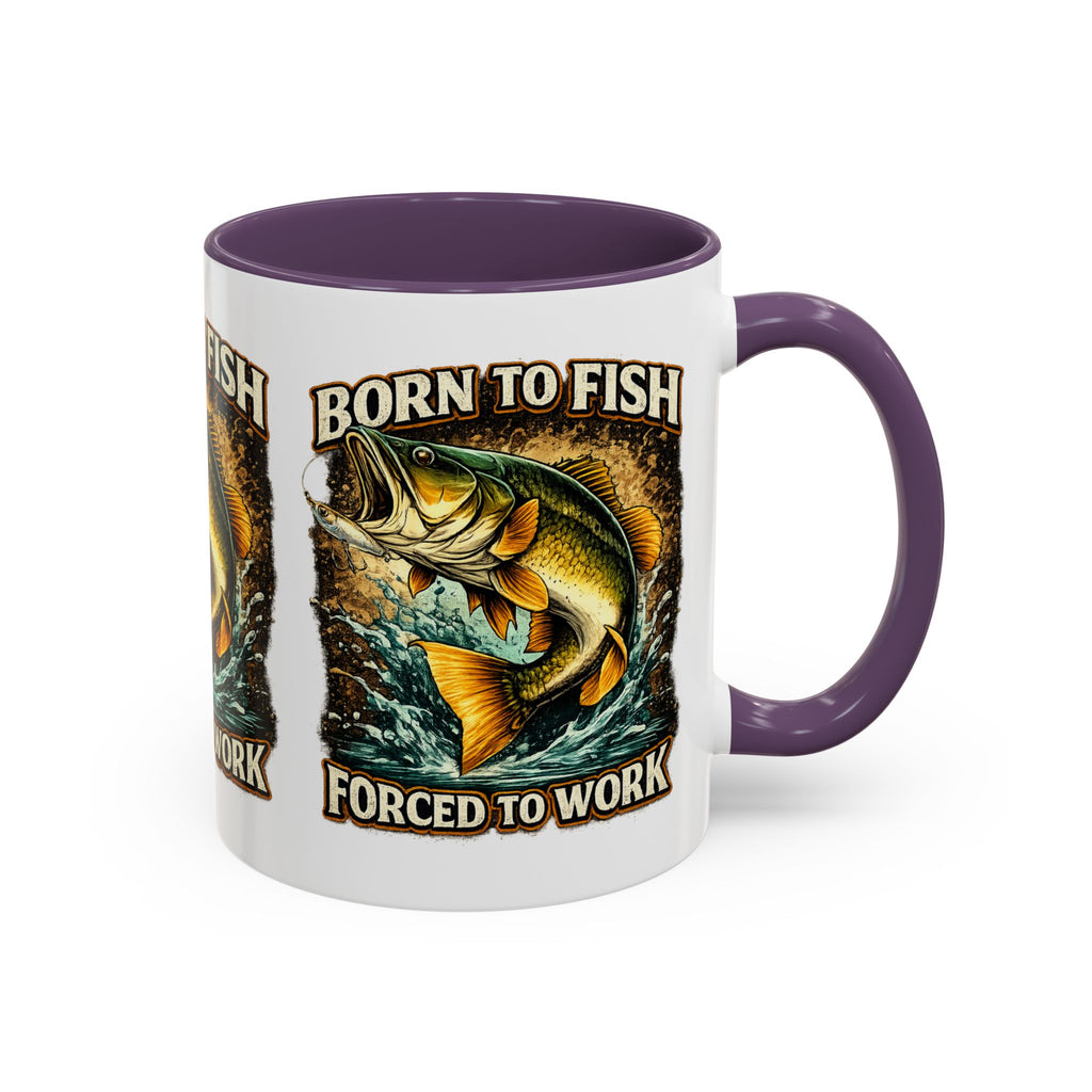 Born to Fish Accent Coffee Mug — “Born to Fish, Forced to Work” Fishing Mug