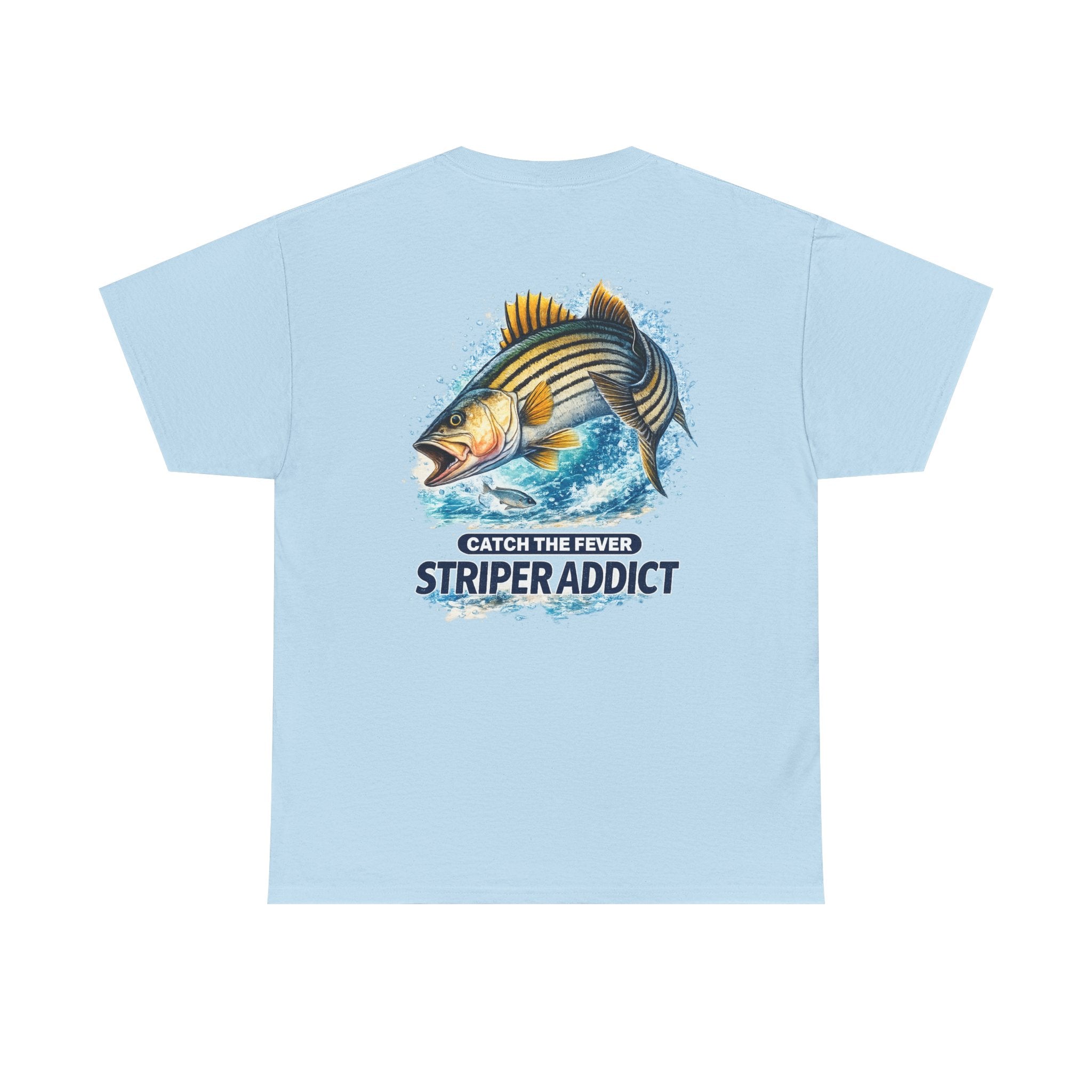 Striper Addict Fishing T‑Shirt — Catch the Fever Striped Bass Tee