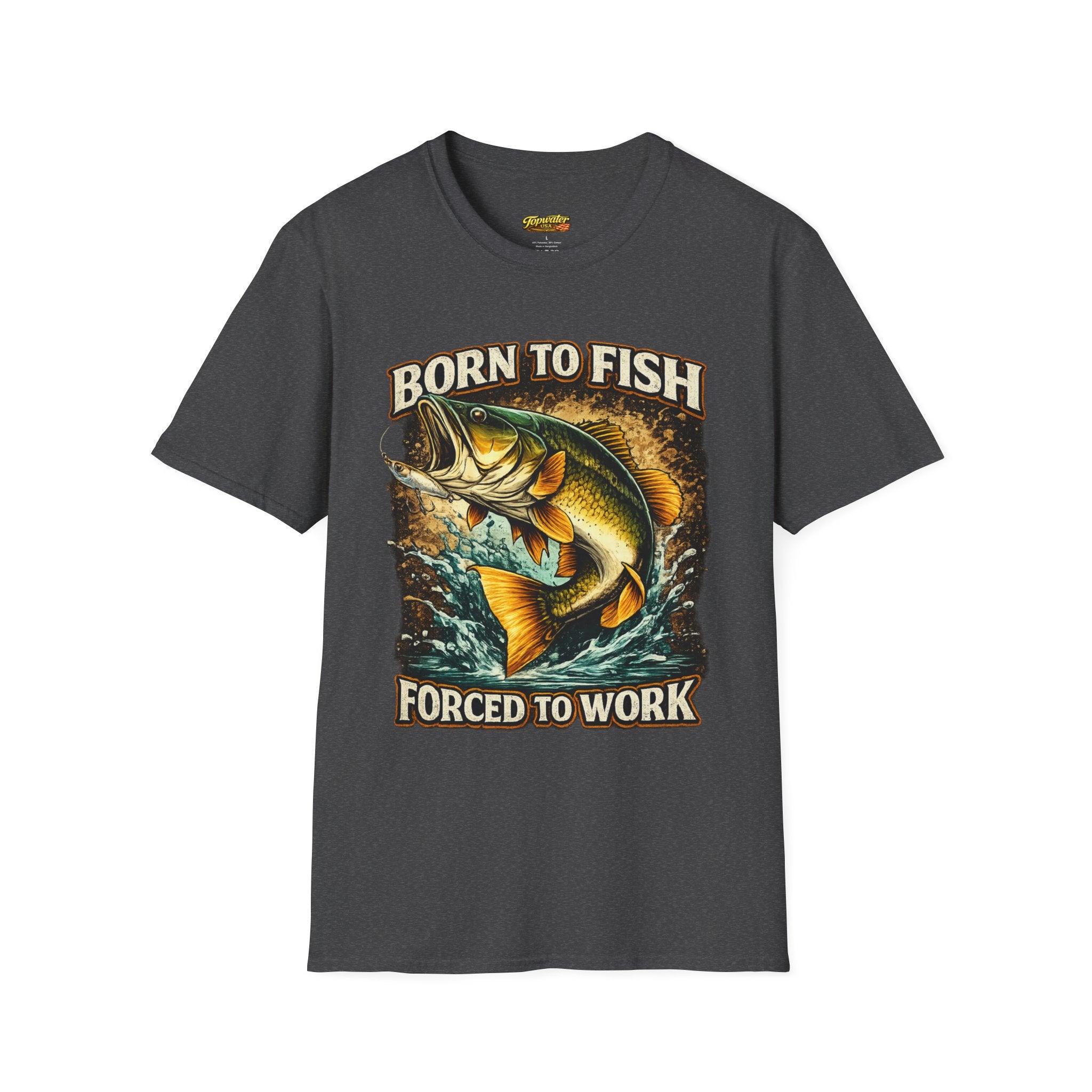 Born to Fish T-Shirt – "Born to Fish, Forced to Work" Fishing Graphic Tee
