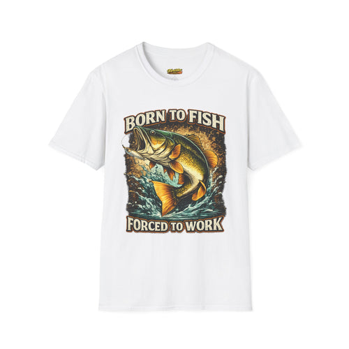 Born to Fish T-Shirt – "Born to Fish, Forced to Work" Fishing Graphic Tee