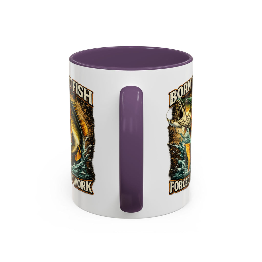 Born to Fish Accent Coffee Mug — “Born to Fish, Forced to Work” Fishing Mug