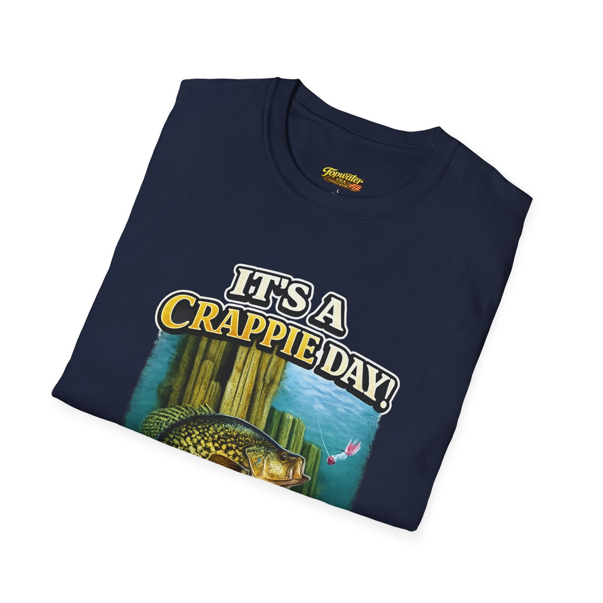 It's a Crappie Day! T-Shirt — Fishing Crappie Graphic Tee