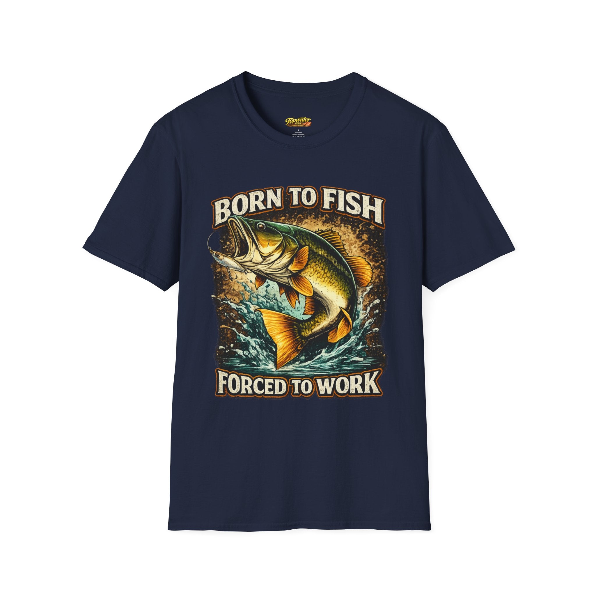 Born to Fish T-Shirt – "Born to Fish, Forced to Work" Fishing Graphic Tee