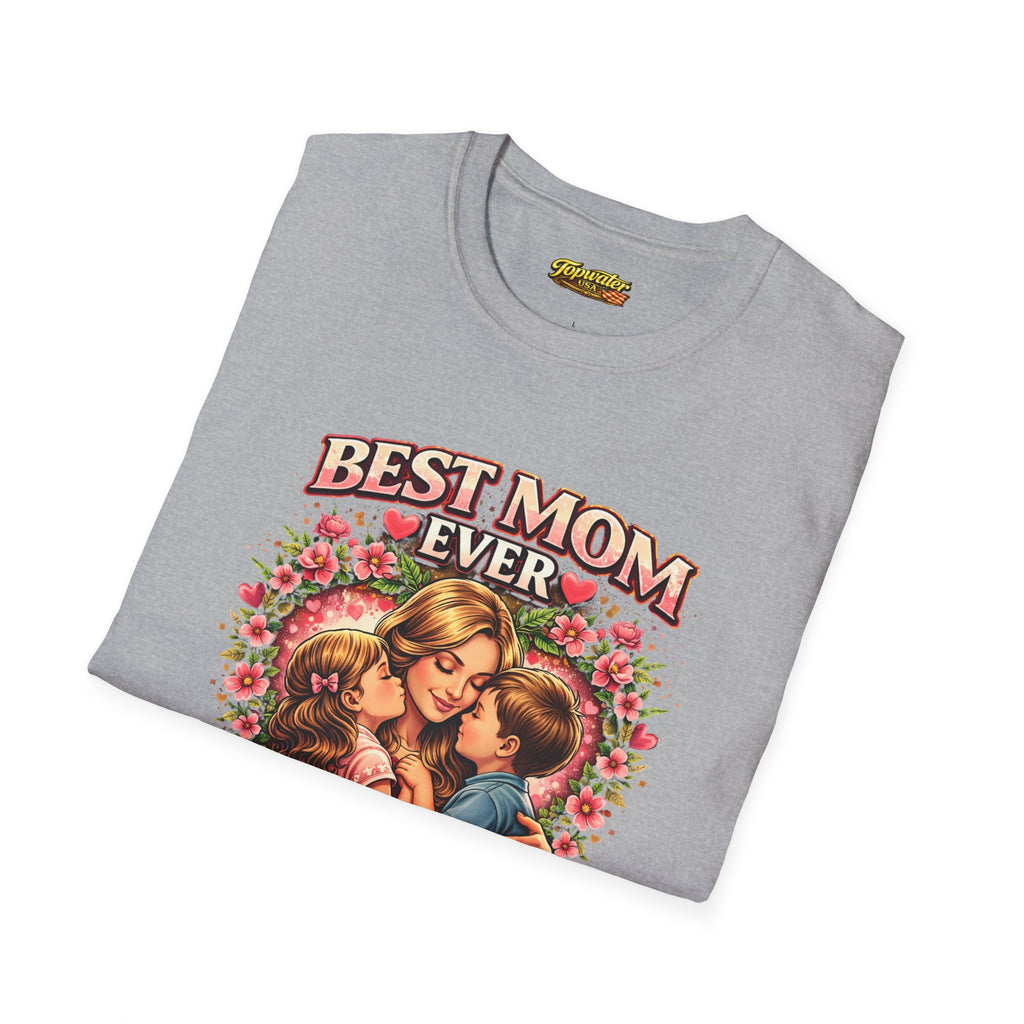 Best Mom Ever "Happy Mother’s Day" T-Shirt