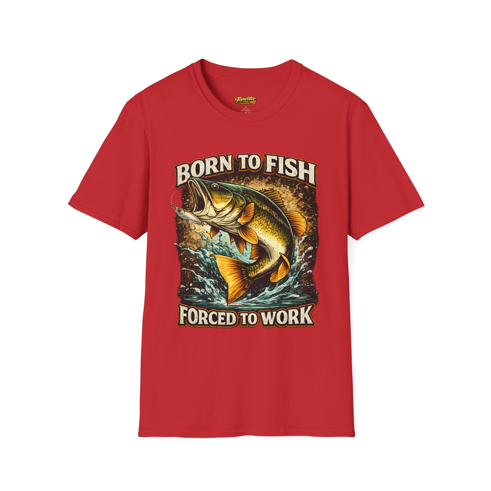 Born to Fish T-Shirt – "Born to Fish, Forced to Work" Fishing Graphic Tee