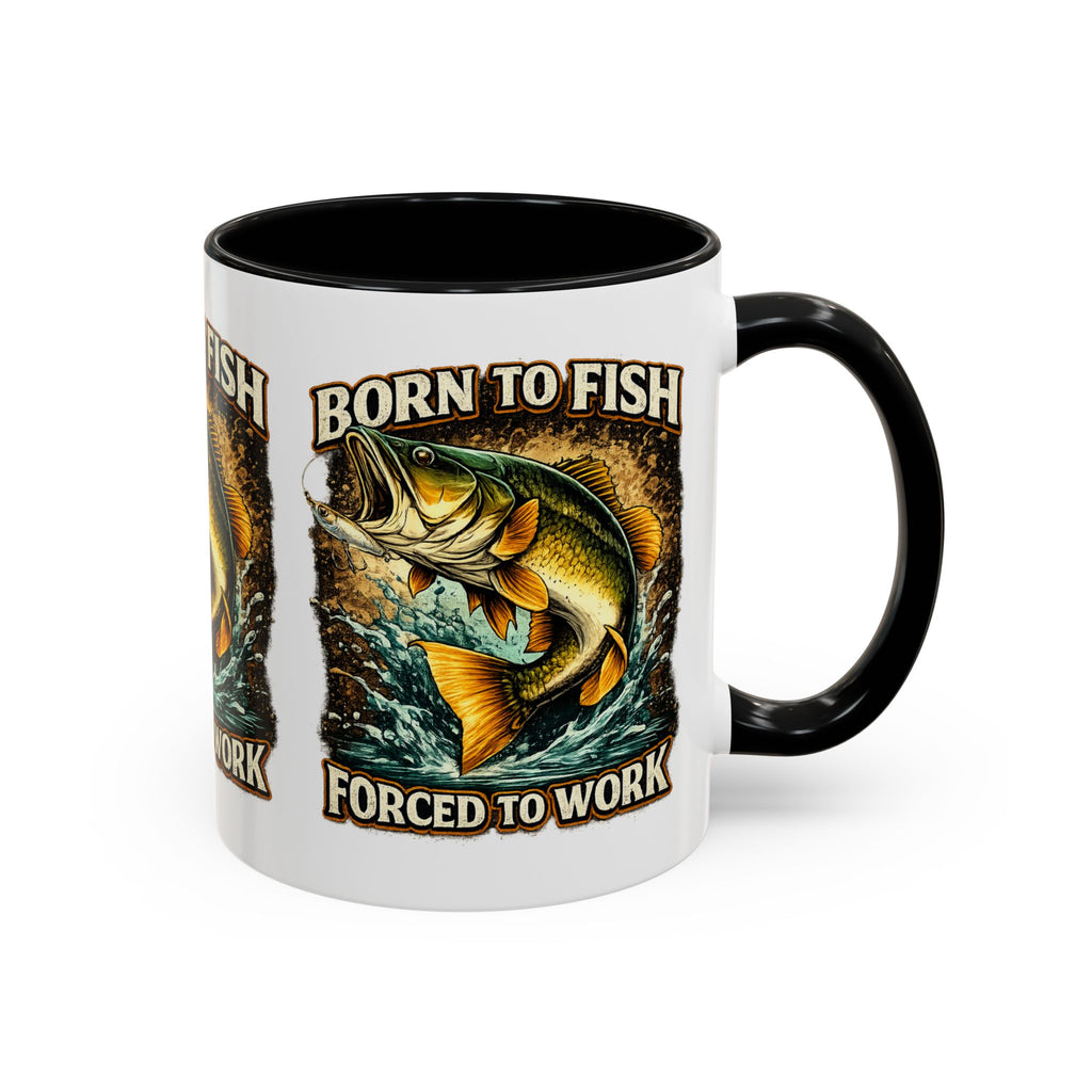 Born to Fish Accent Coffee Mug — “Born to Fish, Forced to Work” Fishing Mug
