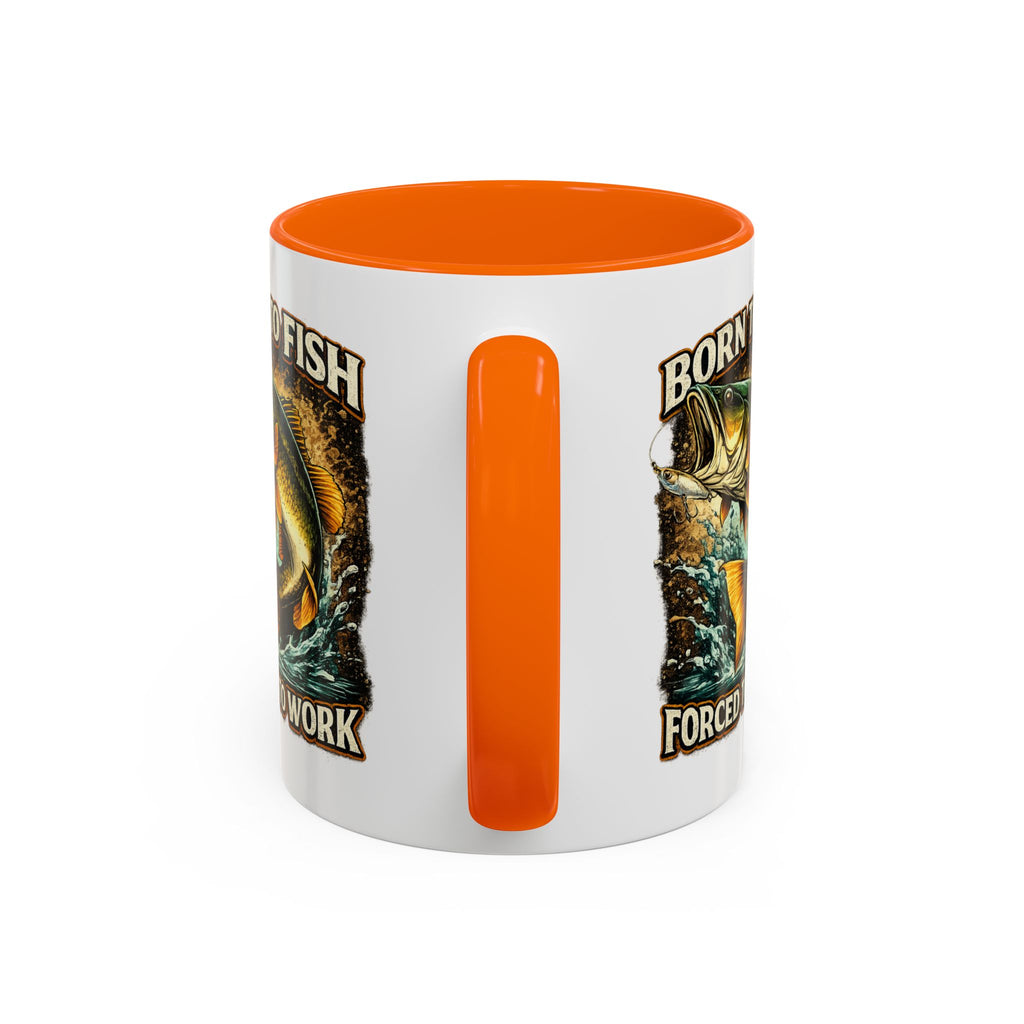 Born to Fish Accent Coffee Mug — “Born to Fish, Forced to Work” Fishing Mug