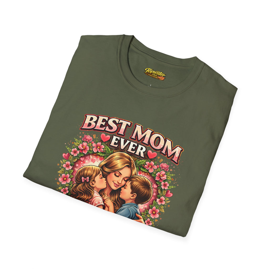 Best Mom Ever "Happy Mother’s Day" T-Shirt