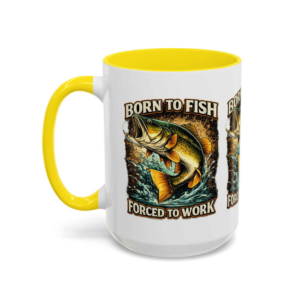 Born to Fish Accent Coffee Mug — “Born to Fish, Forced to Work” Fishing Mug