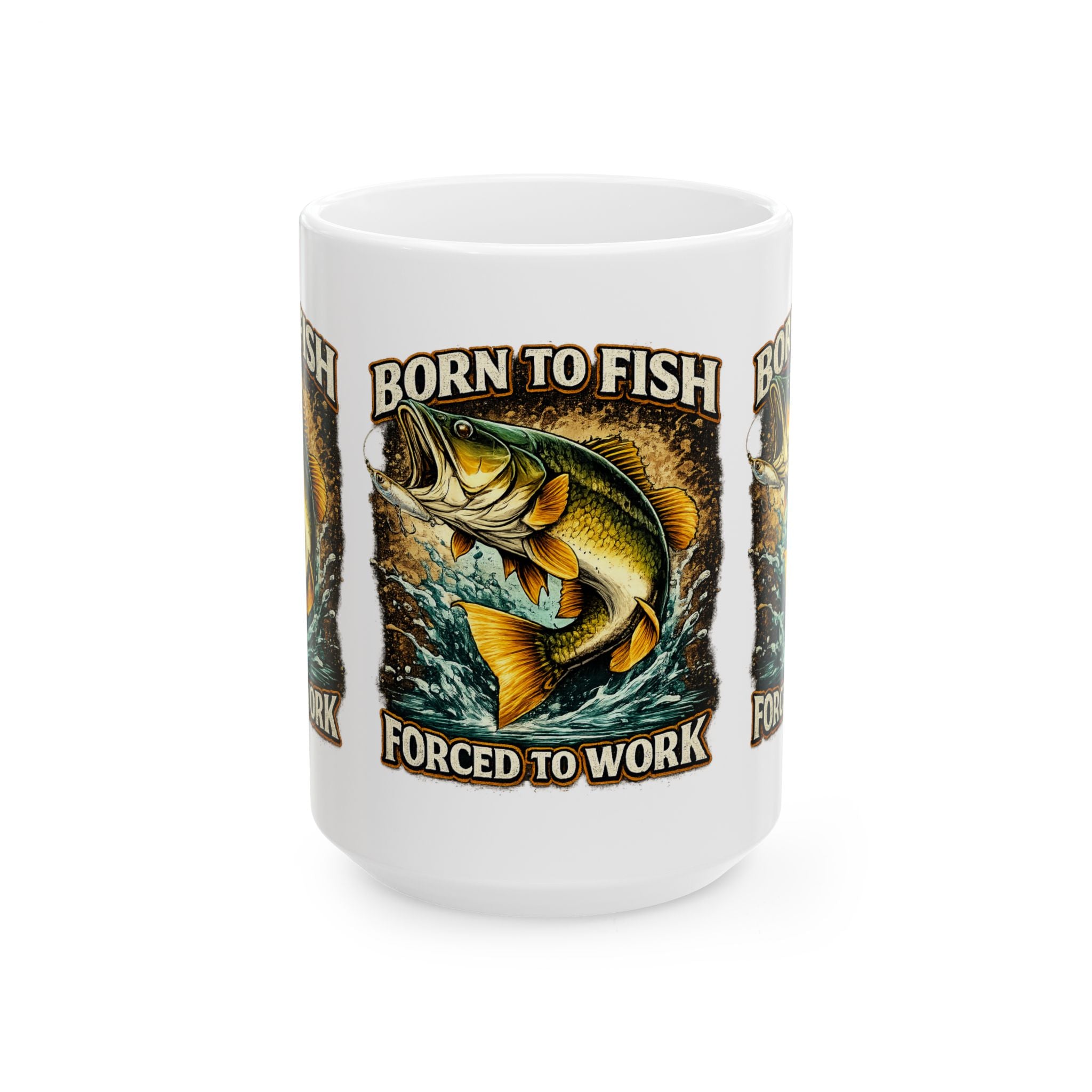 Fishing Coffee Mug - "Born to Fish Forced to Work" Ceramic Mug (11oz & 15oz)