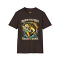 Born to Fish T-Shirt – "Born to Fish, Forced to Work" Fishing Graphic Tee