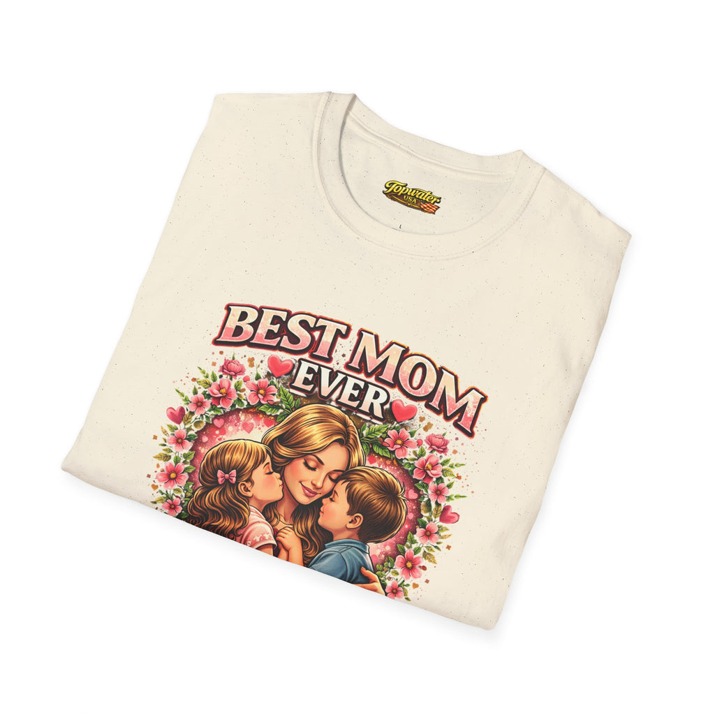 Best Mom Ever "Happy Mother’s Day" T-Shirt